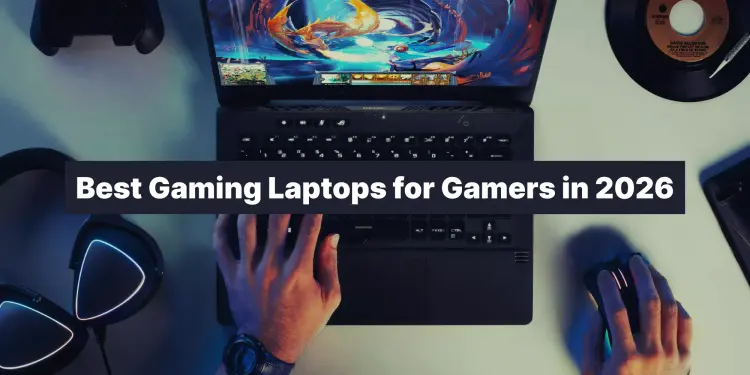 Best Gaming Laptops Every Gamer Should Consider in 2026 - TechResearch