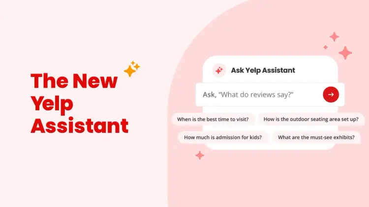 Yelp Updates AI Assistant, Repositions Itself as an “Answer and Action” Platform Yelp Updates AI Assistant, Repositions Itself as an “Answer and Action” Platform - TechResearch