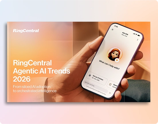 Ringcentral - Agentic AI Trends 2026 