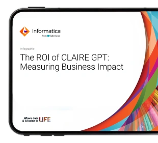 Informatica - The ROI advantage of Informatica’s CLAIRE GPT