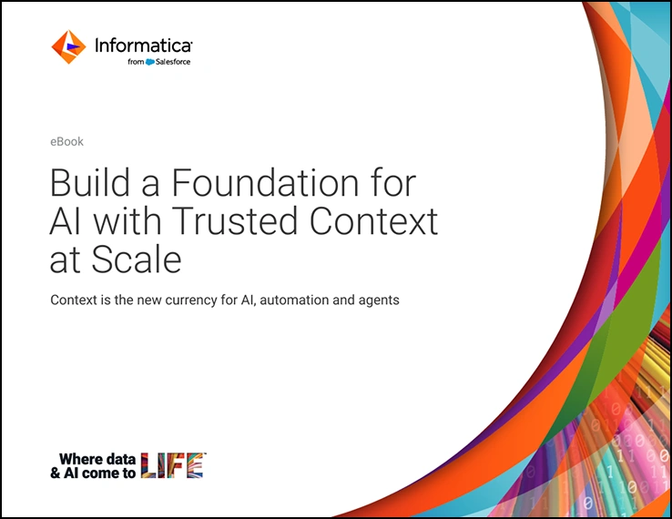 Ground AI in trusted context for reliable outcomes - informatica